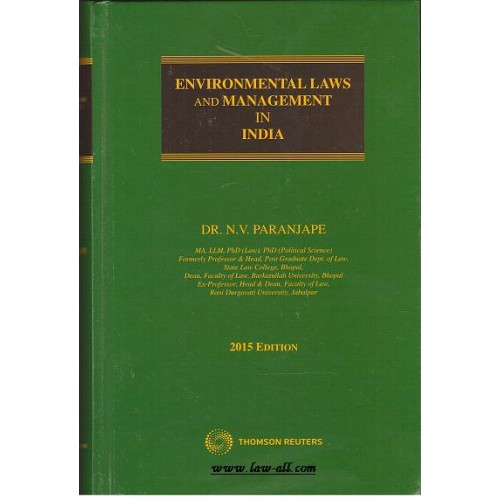 Thomson Reuters Environmental Laws and Management in India by Dr. N. V. Paranjape